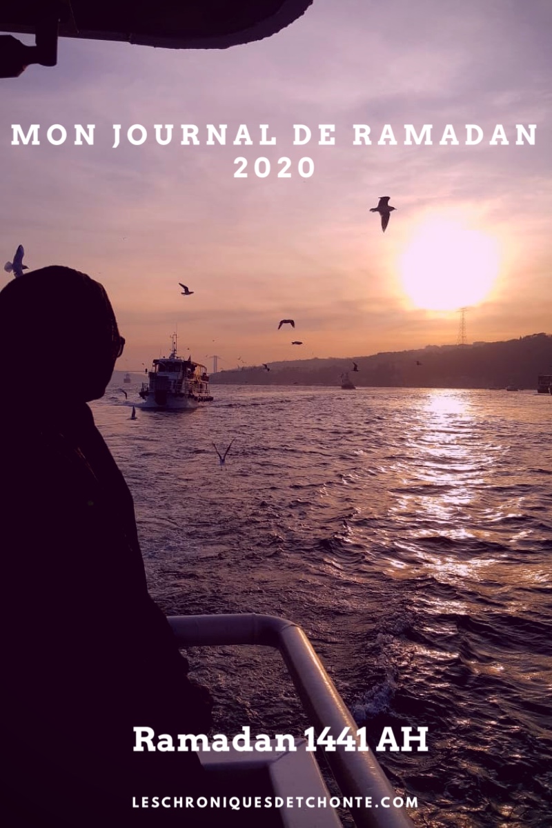 Mon journal du mois de Ramadan&nbsp;2020
